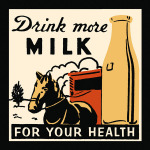 Drink more Milk for your Health